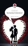 Verrückter Valentine! Life is a Story - story.one