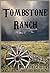 Tombstone Ranch