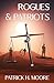 Rogues & Patriots: A Nick C...