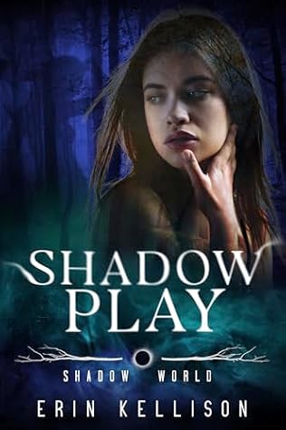Shadow Play (Shadow World Novellas #2)