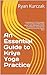 An Essential Guide to Kriya...