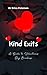 KIND EXITS by Erica Peterson