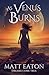 As Venus Burns: An urban fa...