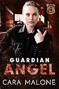 Guardian Angel: A Sapphic Romantic Suspense Novel