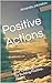 Positive Actions: Your Coac...