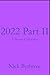 2022 Part II: A Poetry Coll...
