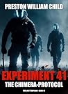 Experiment 41: The Chimera Protocol (The Last Templars Book 15)