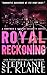 Royal Reckoning (The Keeper's Series)