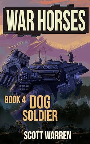 Dog Soldier (War Horses Book 4)
