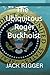The Ubiquitous Roger Buckhoist (The Roger Buckhoist Adventures)