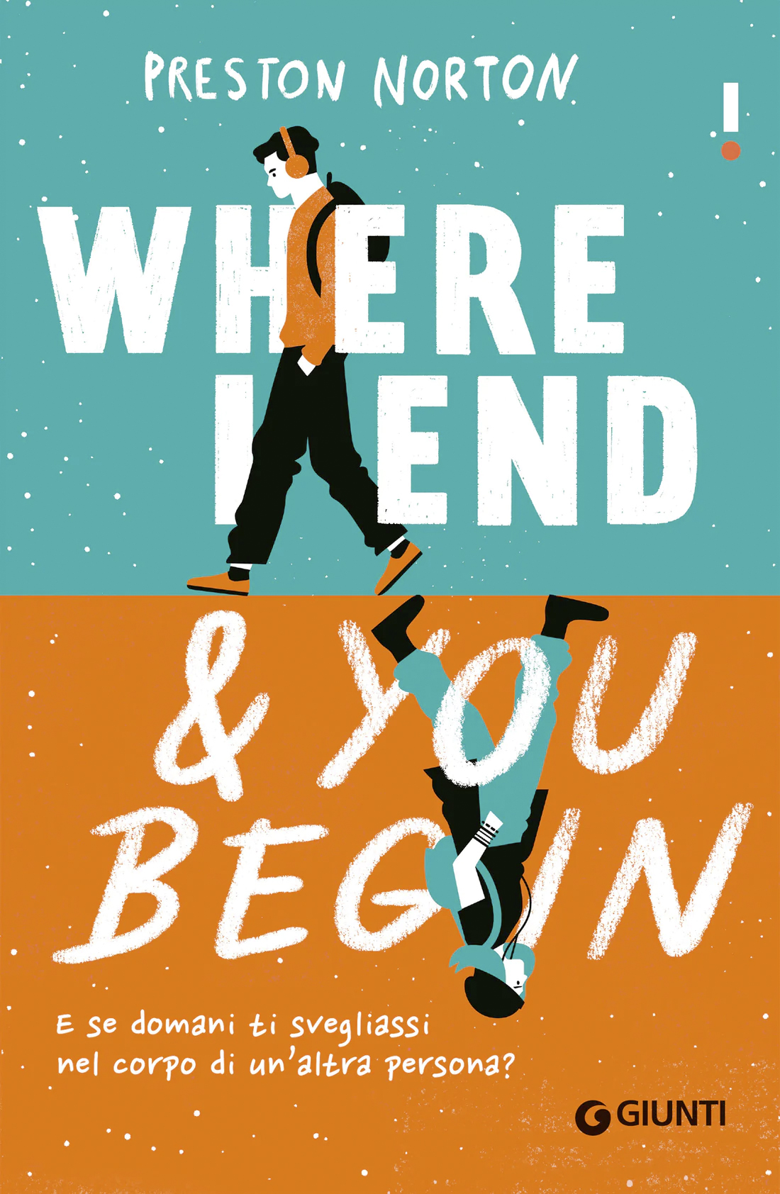Where I End and You Begin - E se domani ti svegliassi nel corpo di un'altra persona?
