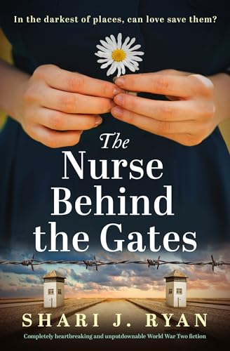 The Nurse Behind the Gates (Kindle Edition)