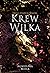 Krew Wilka (Dzieci Starych Bogów, #3)