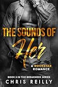 The Sounds of Her (BreakNeck, #3)