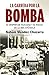 La carrera por la bomba: El...