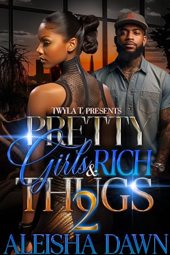 Pretty Girls & Rich Thugs 2 (Kindle Edition)
