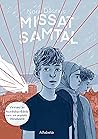 Missat samtal by Nora Dåsnes Missat samtal by Nora Dåsnes