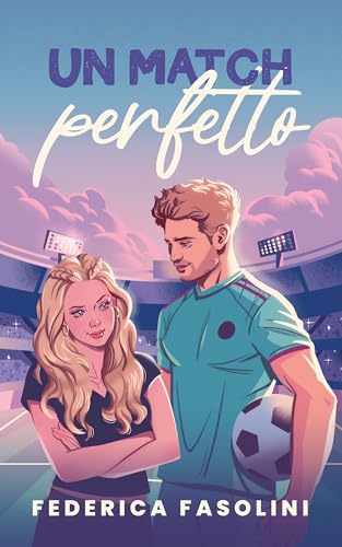 Un match perfetto (Italian Edition)