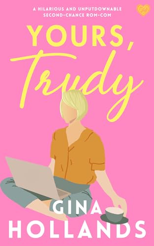 Yours, Trudy (Kindle Edition)
