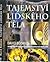 Tajemství lidského těla