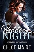 Her Wedding Night (Conception Ridge Book 7) 