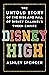 Disney High: The Untold Sto...