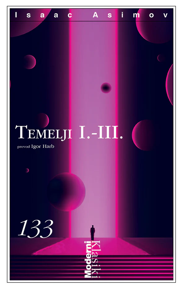 Temelji I.-III. (Temelji, #1-3)