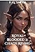 Chaos Rising (Royal Blooded...