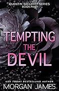 Tempting the Devil