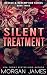 Silent Treatment (Rescue & Redemption #3)