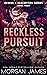 Reckless Pursuit (Rescue an...