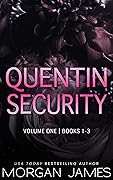 Quentin Security Series, Volume One