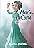 Marie Curie: Physicienne et...