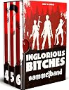 INGLORIOUS BITCHE...