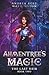 Ahmentree's Magic Book Two:...