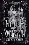 War and His Queen