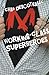 Working-Class Superheroes