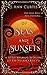 Of Seas and Sunsets: A Litt...