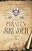 Vinland - Piratenbrüder Band 4 by Alexander Preuße
