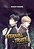 Eternal Trust Vol. 1 by Mandy Domke
