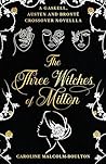 The Three Witches...