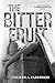 The Bitter Fruit: Book 4 of...