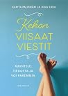Kehon viisaat vie...