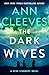 The Dark Wives (Vera Stanho...