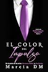 El color del impulso by Marcia D.M.