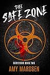 The Safe Zone The Safe Zone