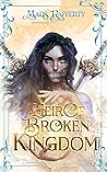 Heir of Broken Ki...