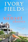 The Sunset Shores, Book One