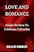 LOVE AND ROMANCE : Guide On...