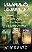 Oleander's Irregulars 3 Book Bundle